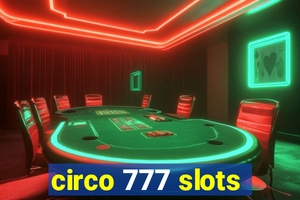 circo 777 slots